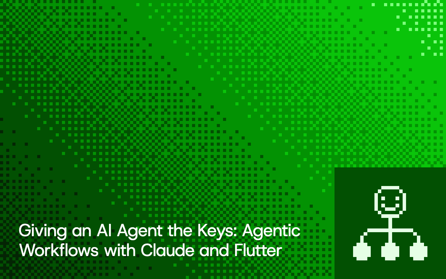 Giving an AI Agent the Keys: Agentic Workflows with Claude and Flutter, pixel illustration cover