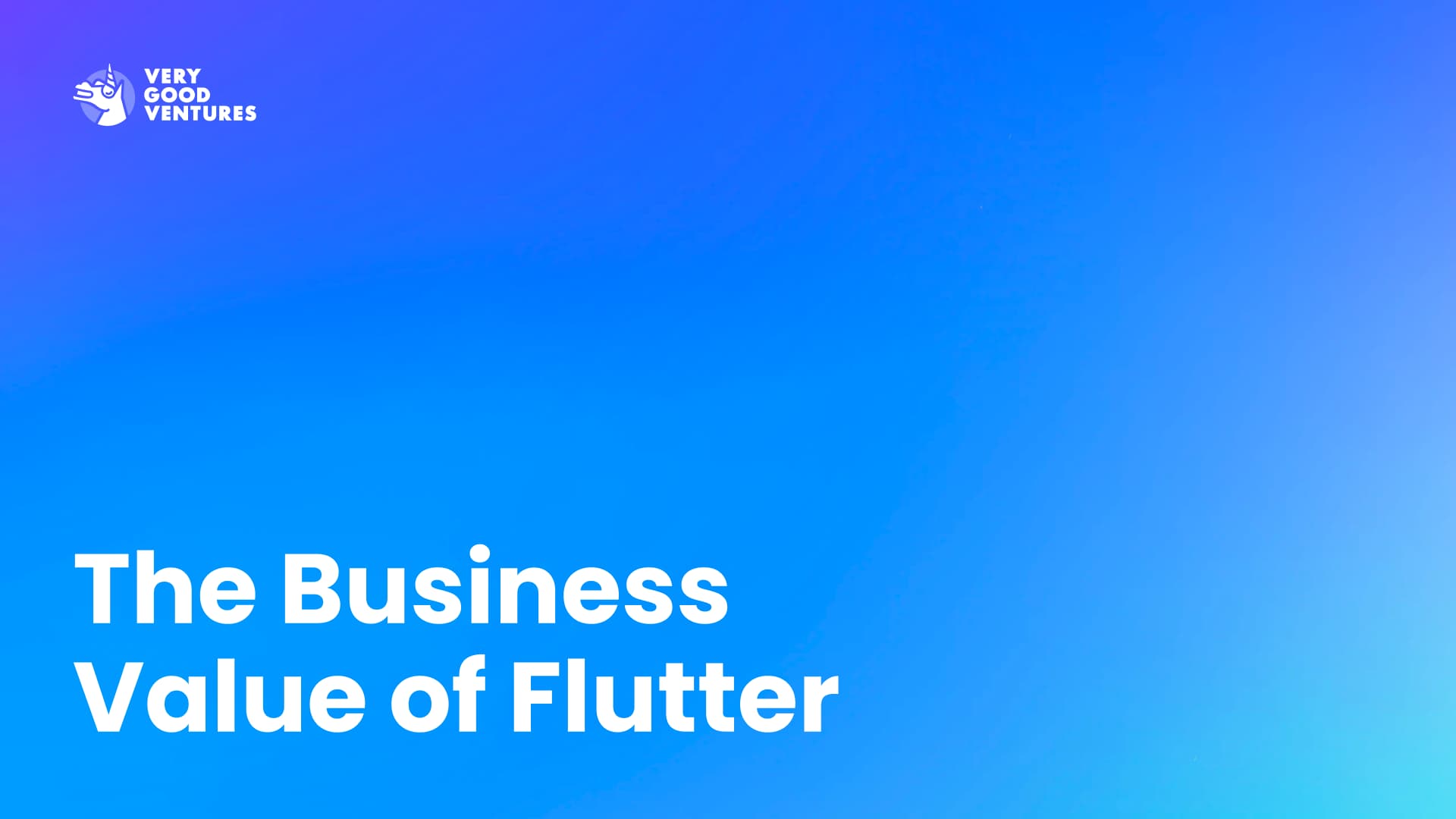 Discover the Business Value of Flutter